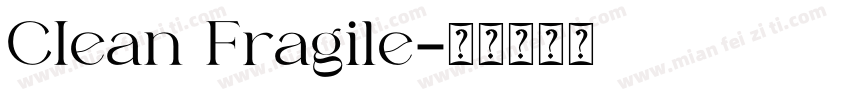 CIean Fragile字体转换